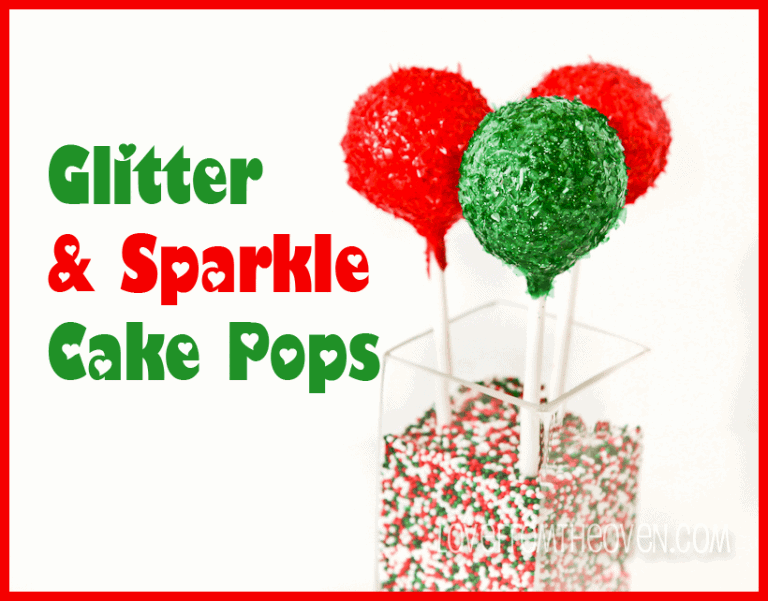 Glitter And Sparkle Cake Pops by Love From The Oven