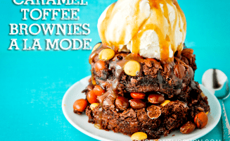 Caramel Toffee Brownies A La Mode at LoveFromTheOven