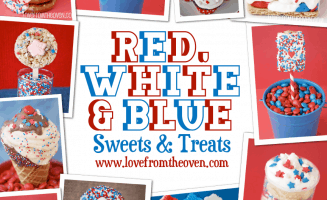 Red White And Blue Sweets And Treats at Love From The Oven