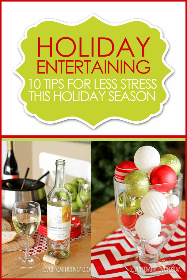 Tips To Reduce Stress In Holiday Entertaining