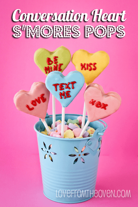 Conversation Heart S'mores Pops by Love From The Oven