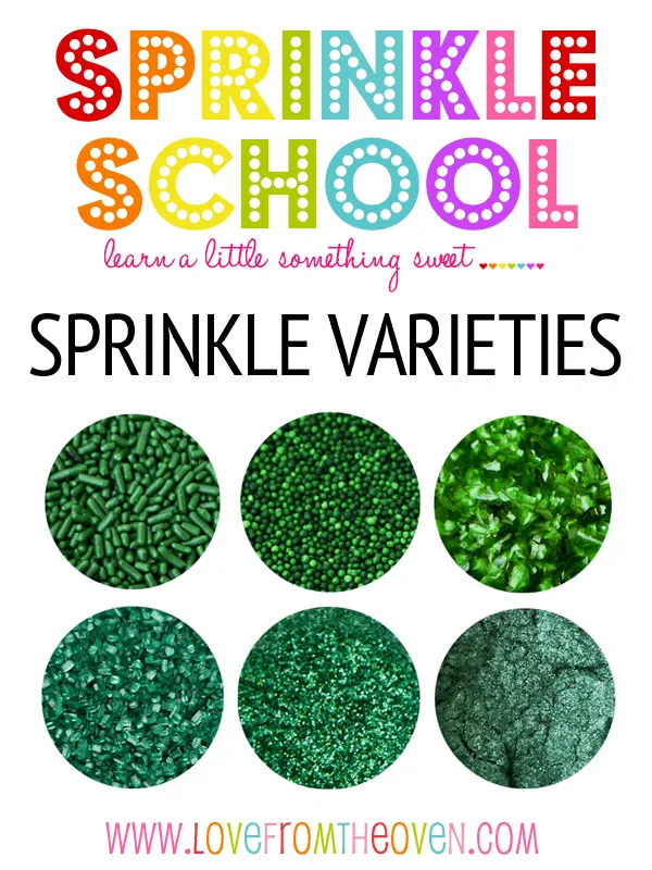 Sprinkle School - Different Varieties Of Sprinkles at Love From The Oven