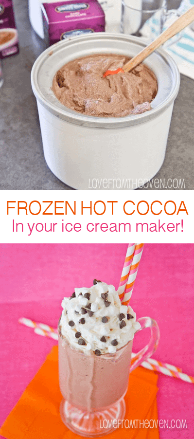 Frozen Hot Cocoa In Your Ice Cream Maker