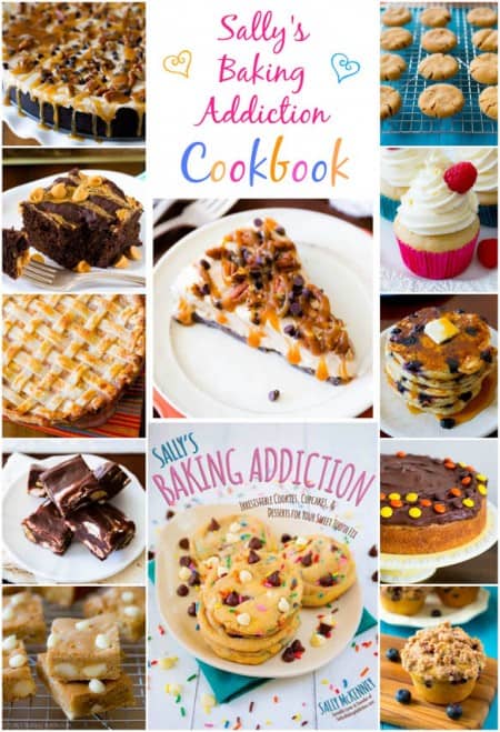 Sally's Baking Addiction Cookbook