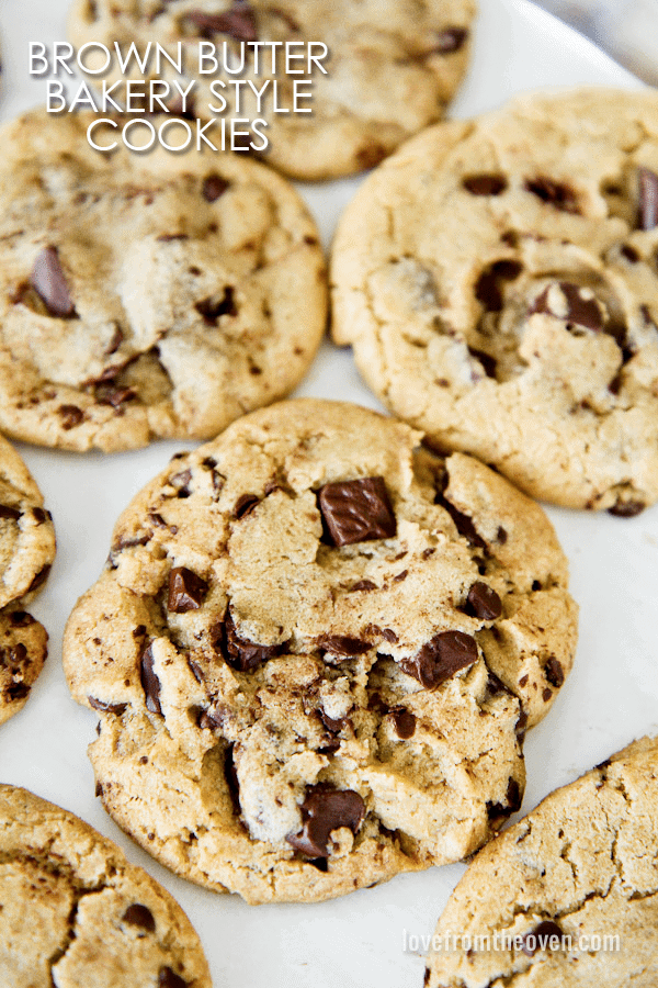 Brown Butter Bakery Style Chocolate Chip Cookies • Love From The Oven