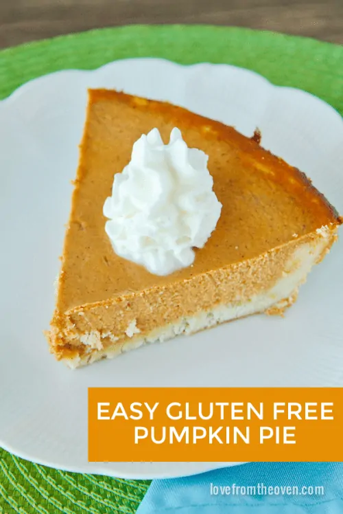 Gluten Free Pumpkin Pie Recipe With Easy Gluten Free Crust
