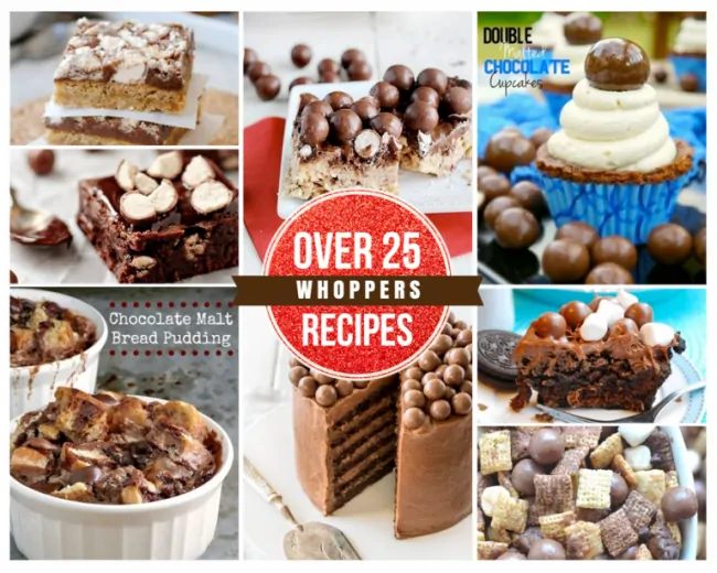 Over 25 Recipes Using Whoppers