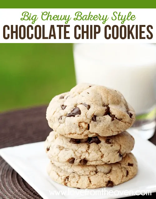 Big Chewy Bakery Style Chocolate Chip Cookie Recipe