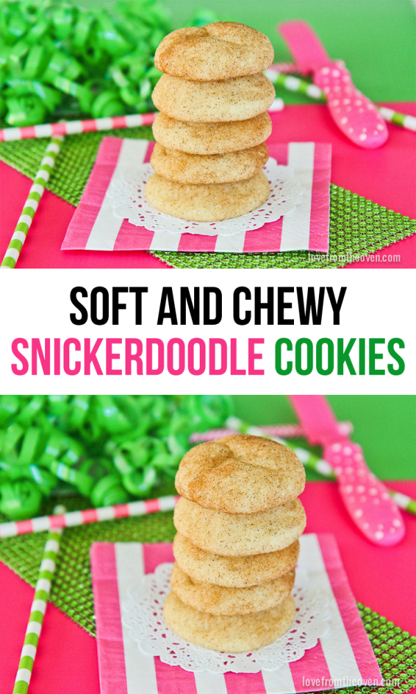Soft And Chewy Snickerdoodle Cookies