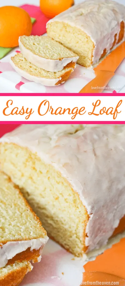 Easy Orange Loaf Recipe