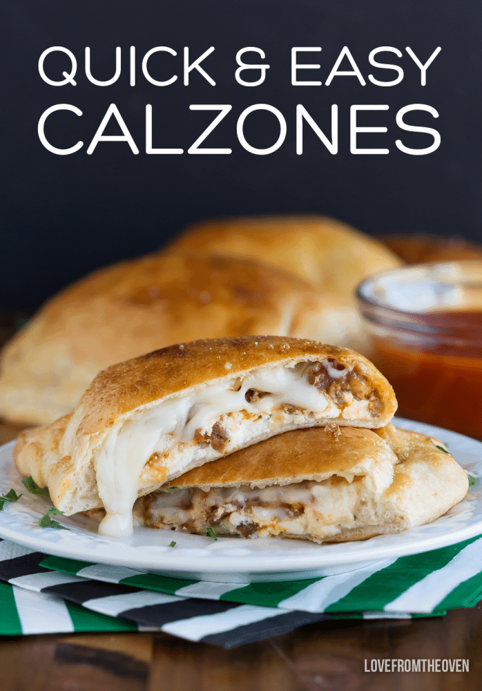 Easy Calzones • Love From The Oven