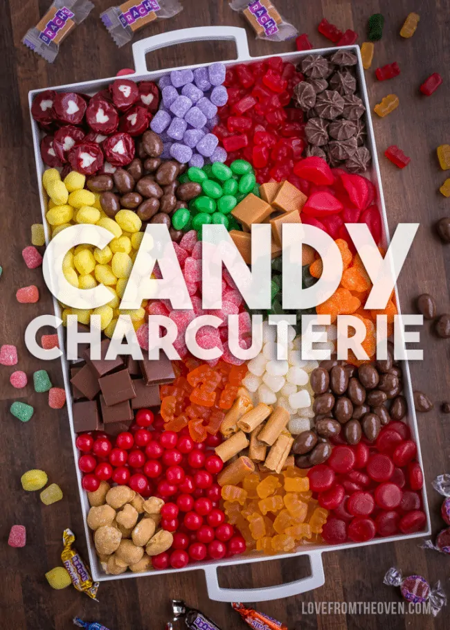 Candy Charcuterie By Love From The Oven
