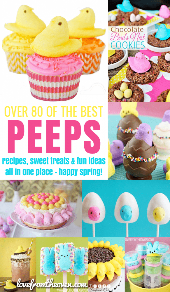 Over 80 Great Easter Peeps Recipes