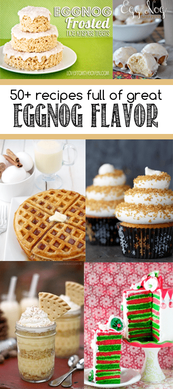 Over 50 Eggnog Recipes 