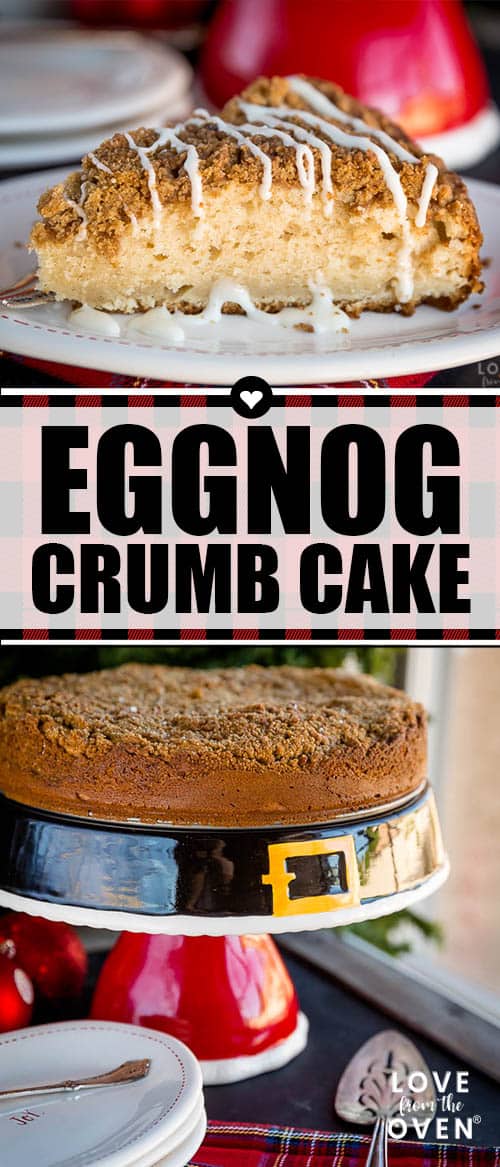 Easy Eggnog Crumb Cake Recipe #eggnog #eggnogrecipes #eggnogcake 
