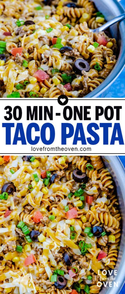 Easy Cheesy Taco Pasta Made In 30 Minutes In One Pot