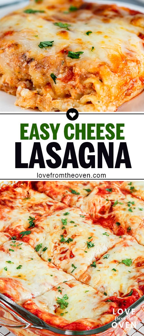 Several images of easy cheese lasagna