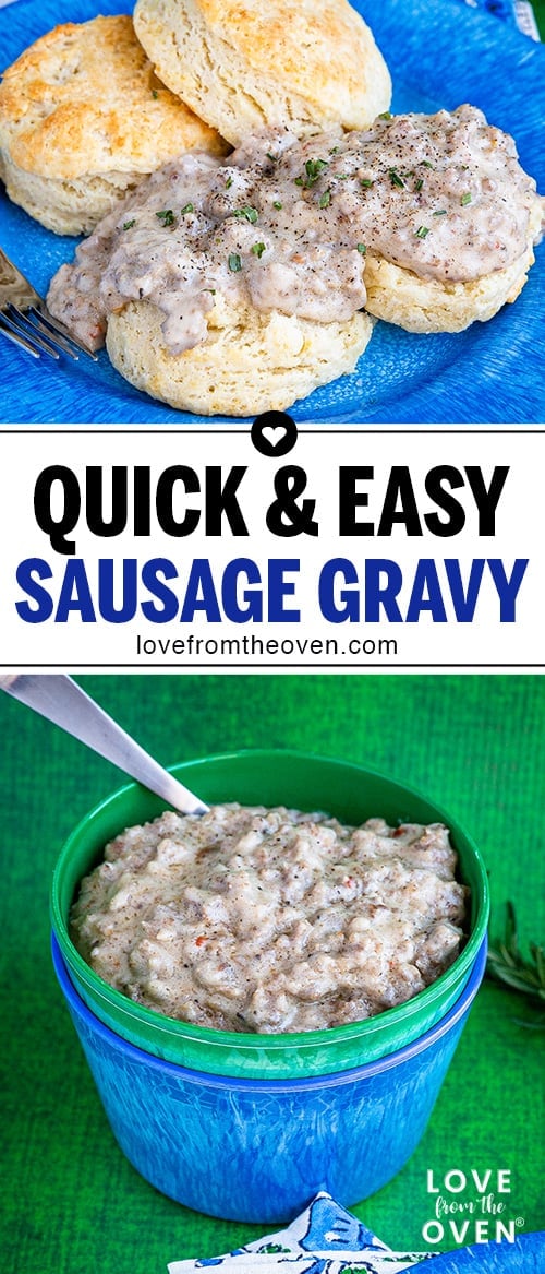 Quick & Easy Sausage Gravy Recipe • Love From The Oven