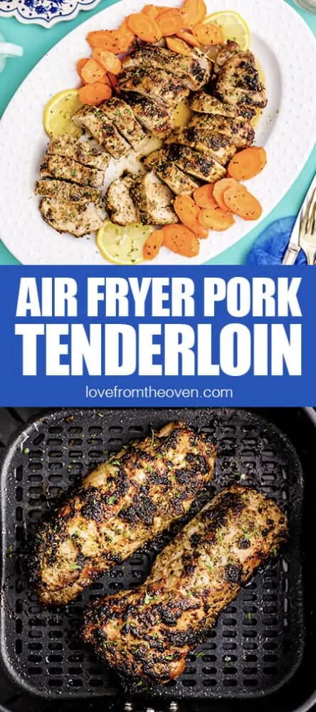 pork tenderloin in an air fryer and on a plate