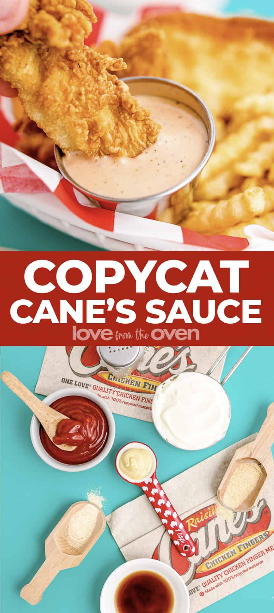Cane's Sauce • Love From The Oven