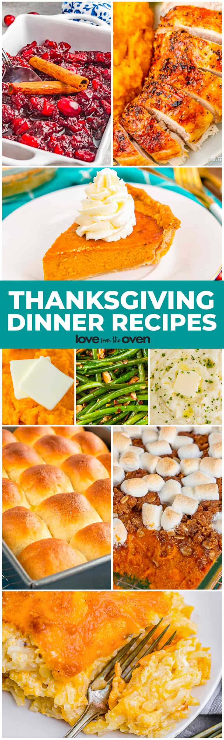Thanksgiving Dinner Ideas • Love From The Oven