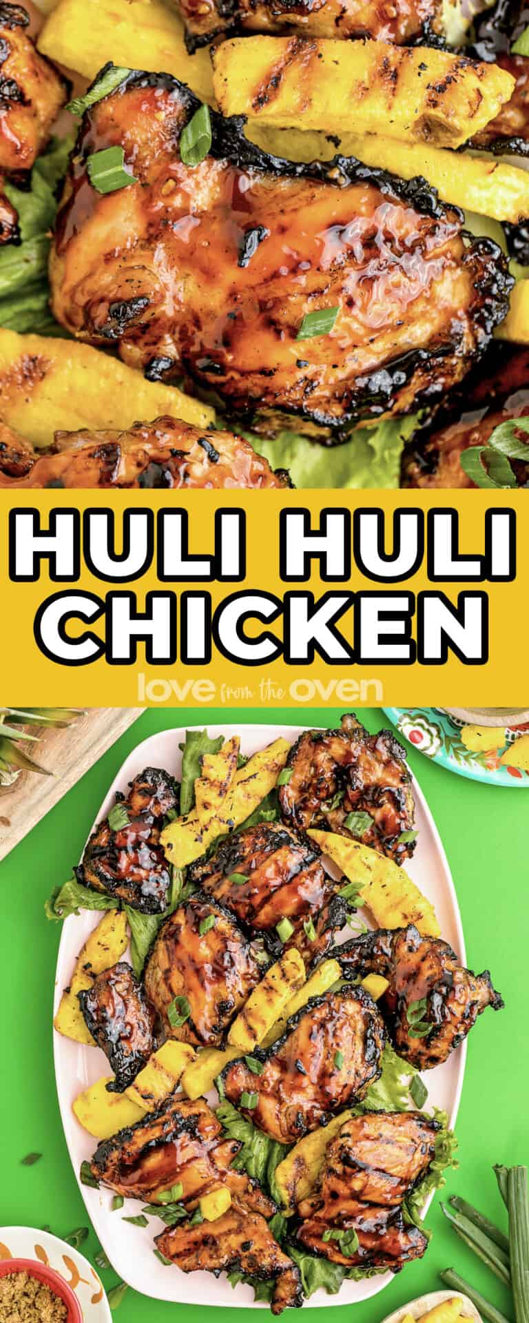 Huli Huli Chicken • Love From The Oven
