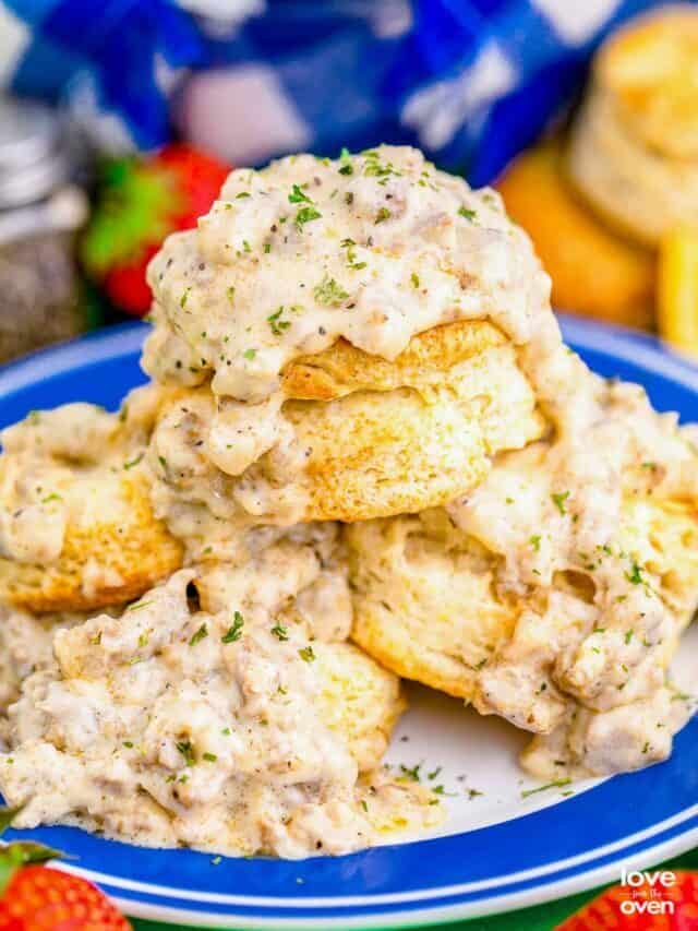Homemade Biscuits and Gravy Story