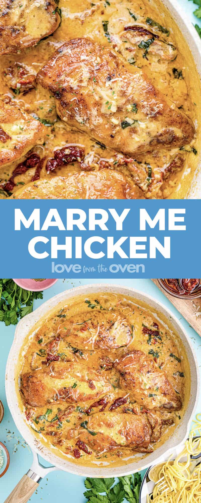 Marry Me Chicken • Love From The Oven