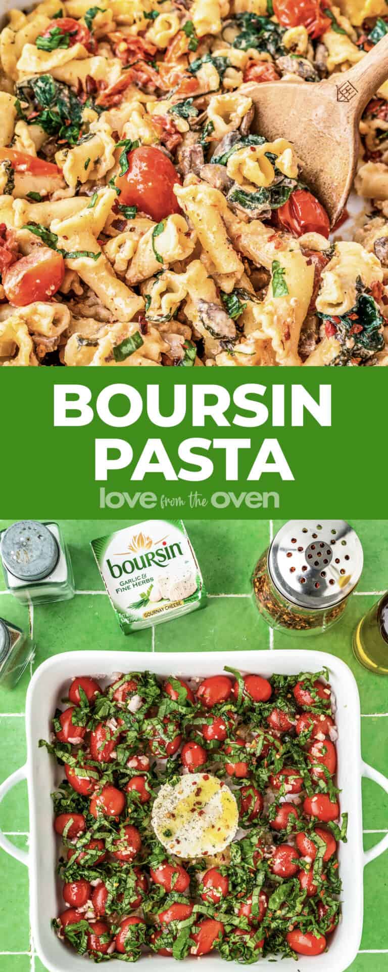 Boursin Cheese Pasta • Love From The Oven