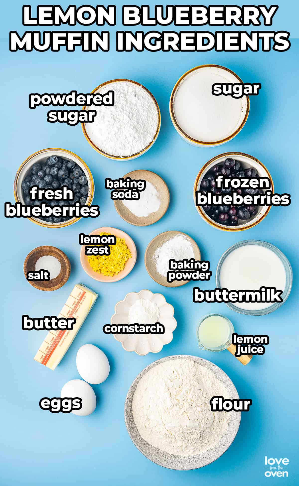 ingredients to make lemon blueberry muffins