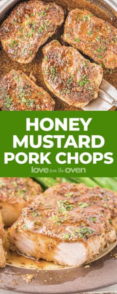 Honey Mustard Pork Chops • Love From The Oven