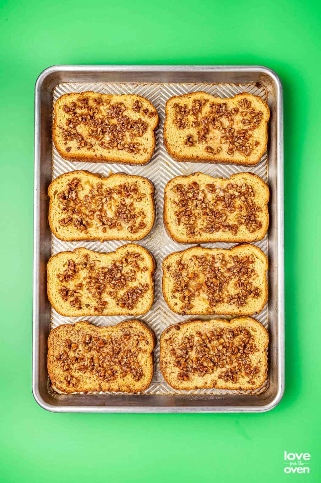 Oven Baked French Toast • Love From The Oven